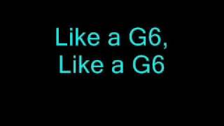 Video thumbnail of "Far East Movement - Like a G6 ( Lyrics )"