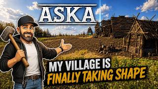 ASKA Season 2 Episode 04 - My Village Is Finally Taking Shape