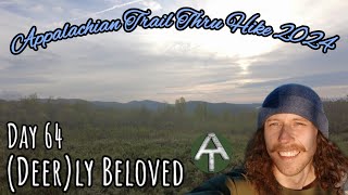 Day 64 | Deerly Beloved | Appalachian Trail Thru Hike 2024