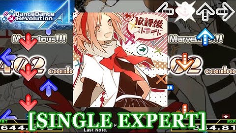 【DDR A】 放課後ストライド [SINGLE EXPERT] 譜面確認+クラップ
