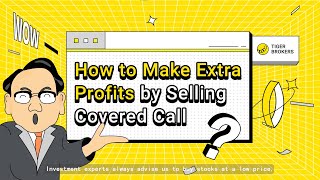 Investment Basics  What is a Covered Call?   Tiger Brokers