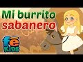 Video thumbnail of "Mi Burrito Sabanero, Juana, Villancico Animado - Fe Kids"