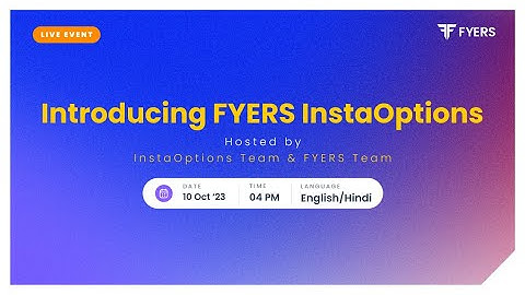 Introducing FYERS InstaOptions