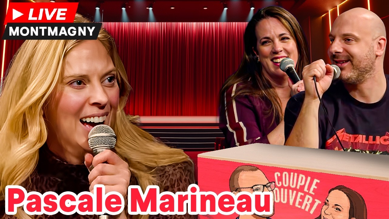 Couple Ouvert - Pascale Marineau LIVE à Montmagny