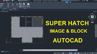 كيفية اضافة تهشير صورة او بلوك الى الأتوكاد | SUPER HATCH AUTOCAD