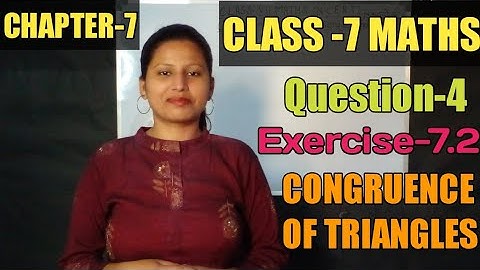 Q-4 | Ex-7.2 | Chapter -7 | CONGRUENCE OF TRIANGLES | Class 7 | NCERT | MATHS | INTENSIVE STUDY