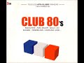 Muriel dacq tropique 1985 cd compilation 2 x cd club 80s tous les hits club francais label wagram m