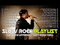 рџЋ Deep Slow Rock Playlist 2025 рџ Sad Rock Anthems Soft Rock Chill рџЋ Deep Slow Rock Playlist 2025 рџ Sad Rock Anthems Soft Rock Chill