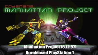 Manhattan Project (6.12.97) - PS1 (Unreleased)
