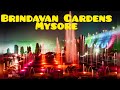 Brindavan Gardens Mysore Best Light show in Mysore | KRS | Brindavan Gardens Water Dance &amp; Lightshow
