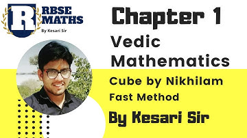 Chapter 1 Vedic Mathematics | RBSE Class 10th | Cube of Numbers by Nikhilam method | By Kesari Sir