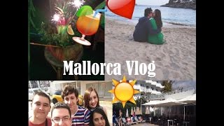 Mallorca Vlog - Holiday With Friends 2016