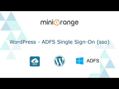 ADFS Single Sign-On (SAML) | Login into WordPress using ADFS | WordPress ADFS SSO