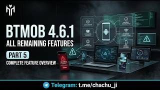 BTMOB 4.6.1 Part 5 | Remaining Features Explained | Complete Tutorial | #androidRAT #latestupdate Update