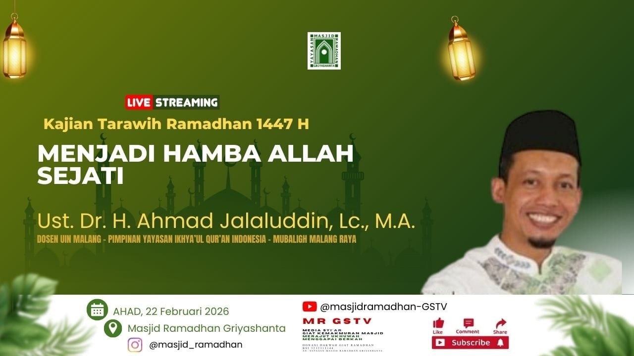 Menjadi Hamba Allah Yang Sejati I Ust. Dr. H. Amad Jalaluddin, LC, M.A.
