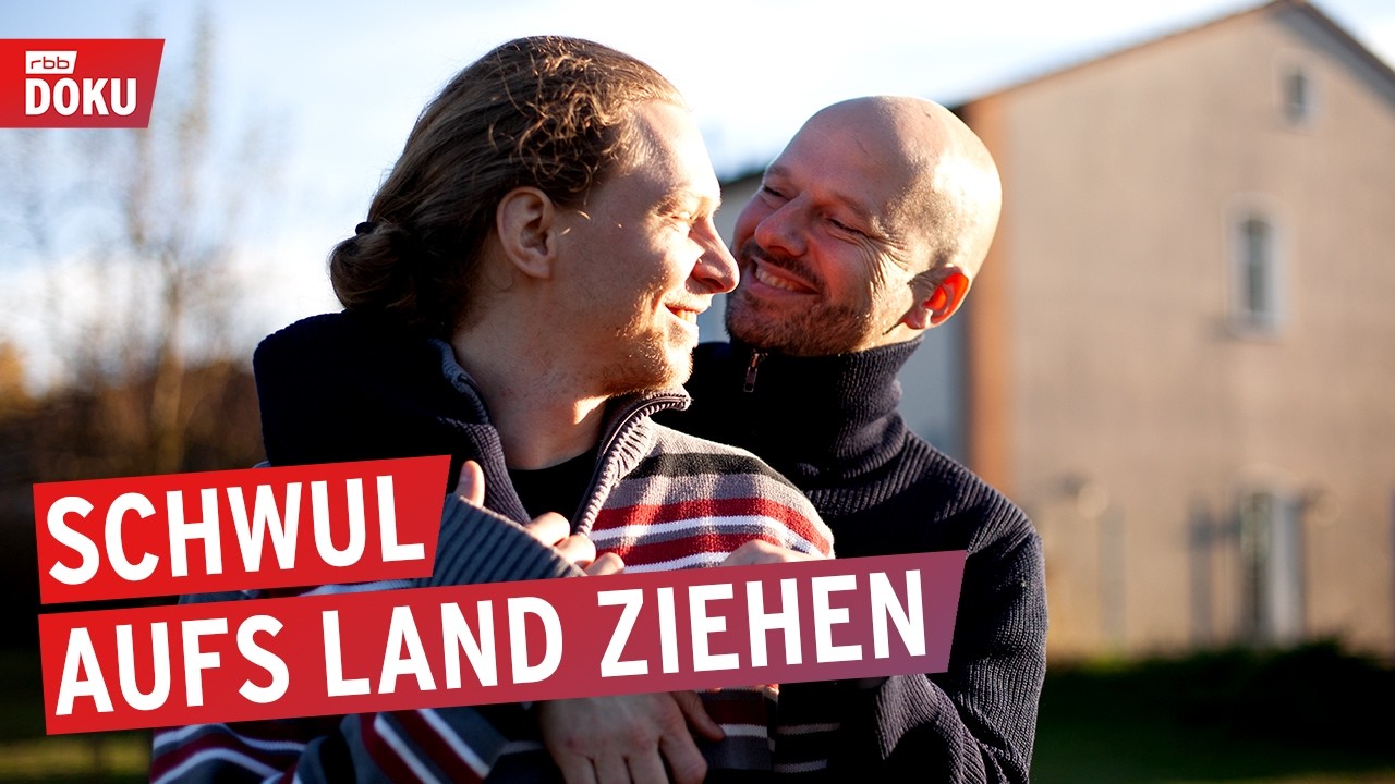 Als schwules Paar von der Großstadt aufs Land | Queer in der Provinz