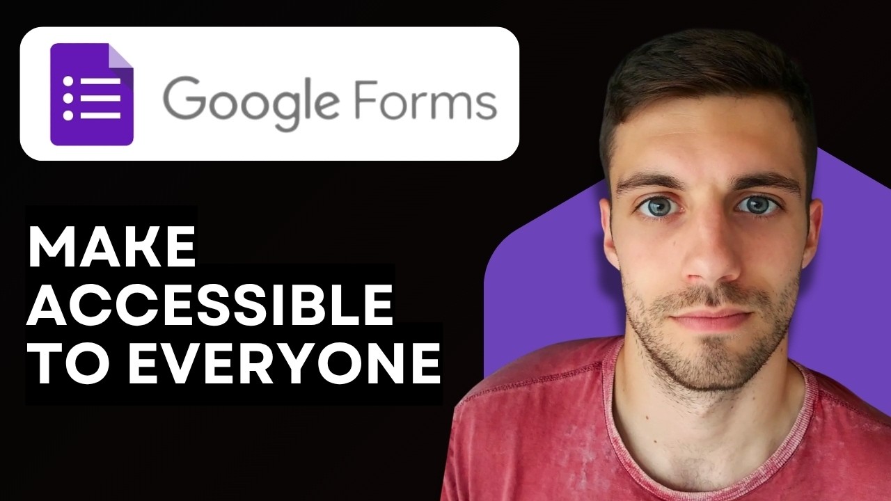How to Make Google Forms Accessible to Everyone 2026 (Detailed Guide ...