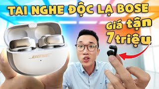 Chiều fan như Vinh Xô: tai nghe độc lạ Bose Ultra Open Earbuds - tại sao lại giá tận 7 triệu?