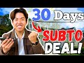 How to get your first subto deal in 30 days