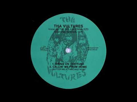 Tha Vultures - Bring On The Funk (12") (clips) - 1991 - Detroit