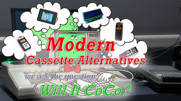 Modern Cassette Alternatives: Will it CoCo?