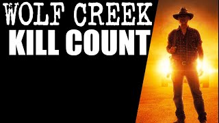 WOLF CREEK: SEASON 1 (2016) | KILL COUNT