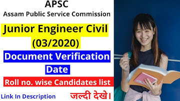 APSC Junior Engineer (Civil) Document verification date || APSC Junior Engineer 2020 || APSC News