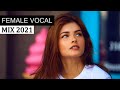 FEMALE VOCAL MIX | Progressive House EDM Music 2021