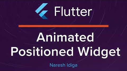 How to Create a Reveal Effect in Flutter using Animated Positioned Widget