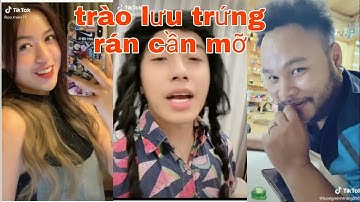 Trào lưu "Trứng rán cần mỡ Bắp cần bơ..." - Trần Thanh Tâm |Hot Tik Tok