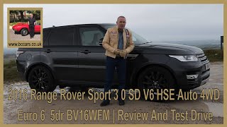 2016 Range Rover Sport 3 0 SD V6 HSE Auto 4WD Euro 6  5dr BV16WFM | Review And Test Drive