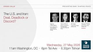 The U.S. and Iran: Deal, Deadlock or Discord?
