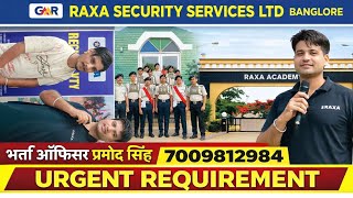 🔥 Raxa Security Urgent Hiring | Joiner Requirement Open 🚀  Google Form Submit Now  Call: 7009812984 