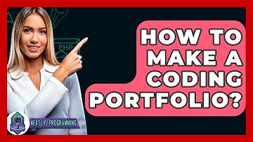 How To Make A Coding Portfolio? - Next LVL Programming