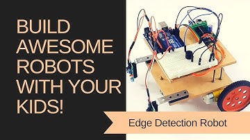 Edge Detection Robot using Arduino - Skyfi Labs School Robotics Project Based Course
