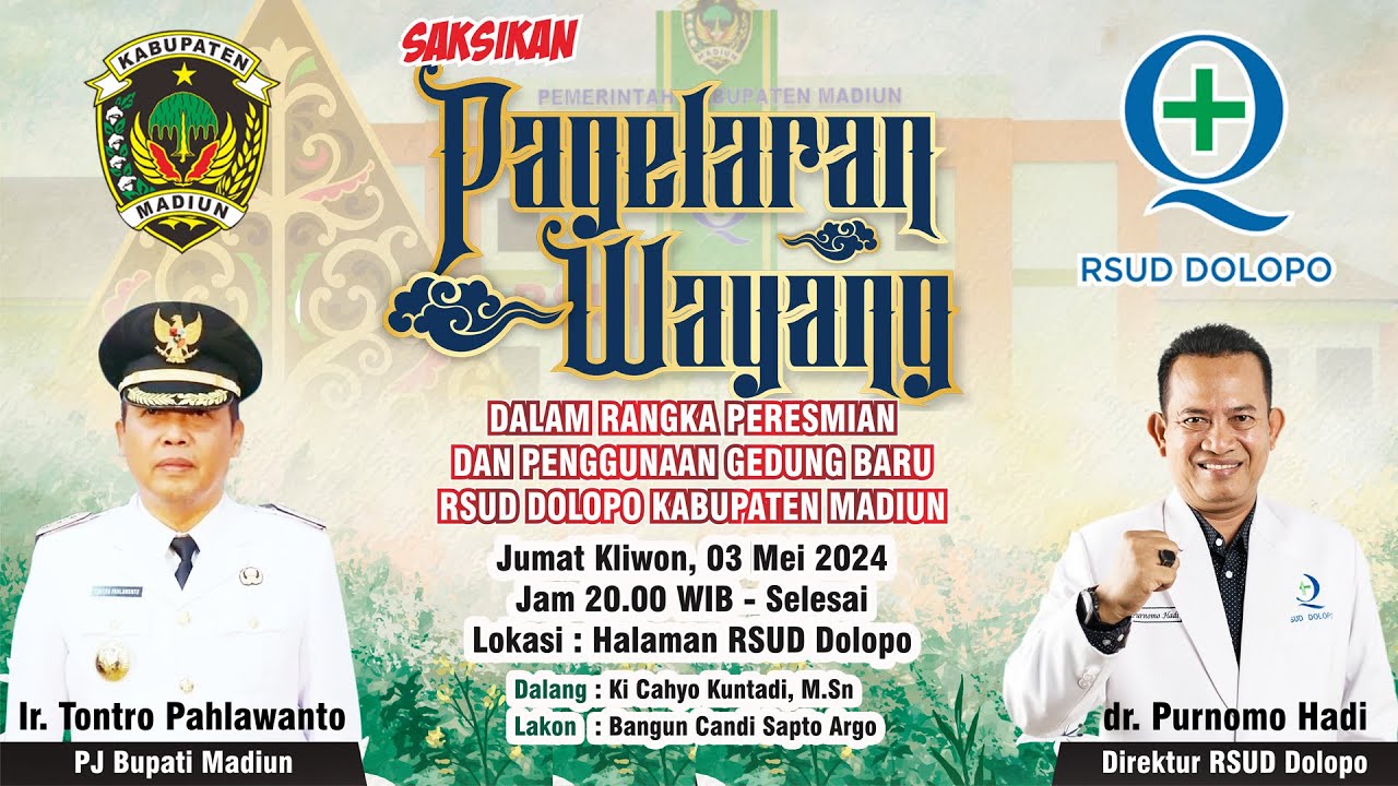 🟥 LIVE - Wayang kulit Ki Cahyo Kuntadi - Peresmian & Penggunaan Gedung Baru RSUD Dolopo Kab. Madiun