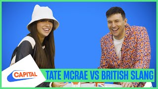 Tate McRae Guesses British Slang with Jimmy Hill | Capital