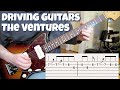 Driving Guitars (Ventures) Surf guitar solo with tabs!