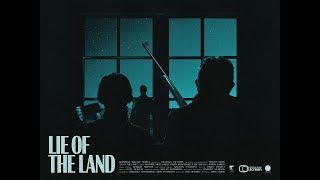 Lie of the Land Trailer 2024