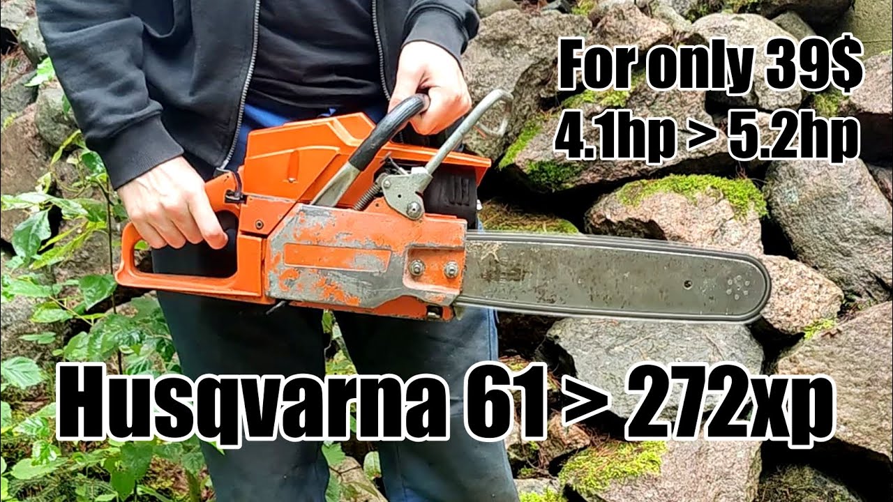 Old Husqvarna 61 conversion into a powerful 272xp