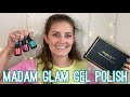 MADAM GLAM GEL POLISH! | Tutorial, Wear Test &amp; Review!