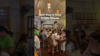 Basil' Pizza & Pasta El Nido Palawan #elnidopalawan