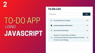 How To Create A To-Do App Using HTML, CSS and JavaScript (Part 2)