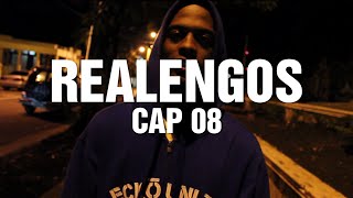 Realengos - Episodio 08