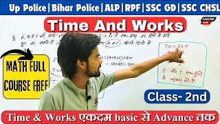 Time And Work Maths Class || Time & Work Class 2nd