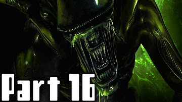 Alien Isolation Walkthrough Part 16 No Commentary
