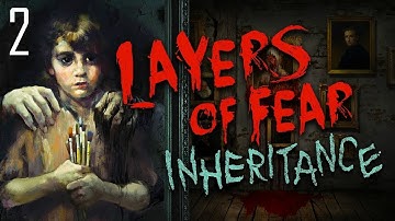 Layers of Fear Inheritance | PT 2 | Preferred Parent