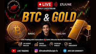 GOLD | BTC LIVE STREEM🔥17-June | ASIAN SESSION | Real-Time Analysis & Entries #crypto #gold #btcusd