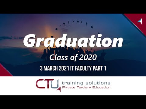 CTU Graduation   Class of 2020   3 March 2021 IT Faculty Part 1