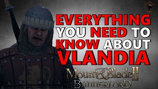 Total Lore Overview of the Kingdom of Vlandia in Mount & Blade: Bannerlord